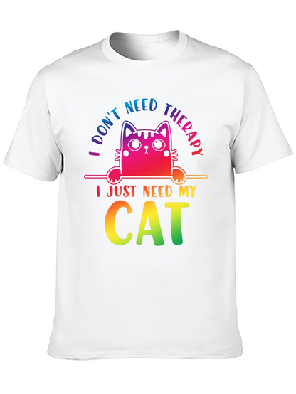 I Dont Need Therapy Cat T-Shirt