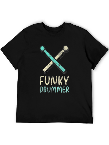 Funky Drummer Graphic Tee - Music Lovers T-Shirt