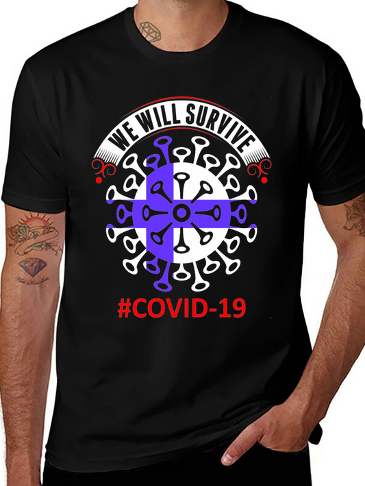 COVID-19 Survivor T-Shirt - We Will Survive Graphic Tee