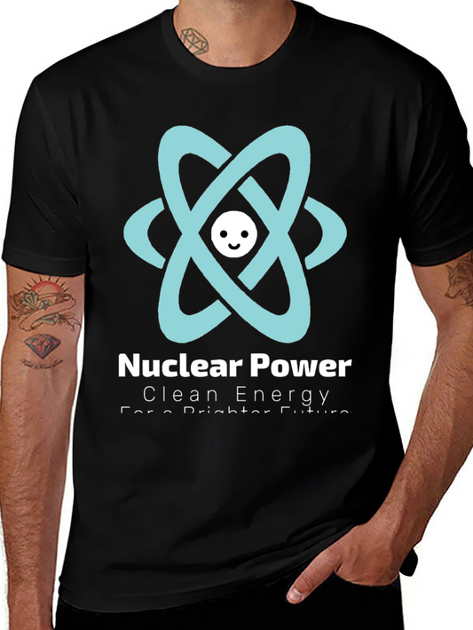 Nuclear Power T-Shirt - Clean Energy Future
