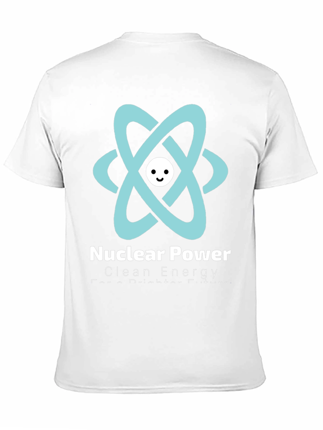 Nuclear Power T-Shirt - Clean Energy Future