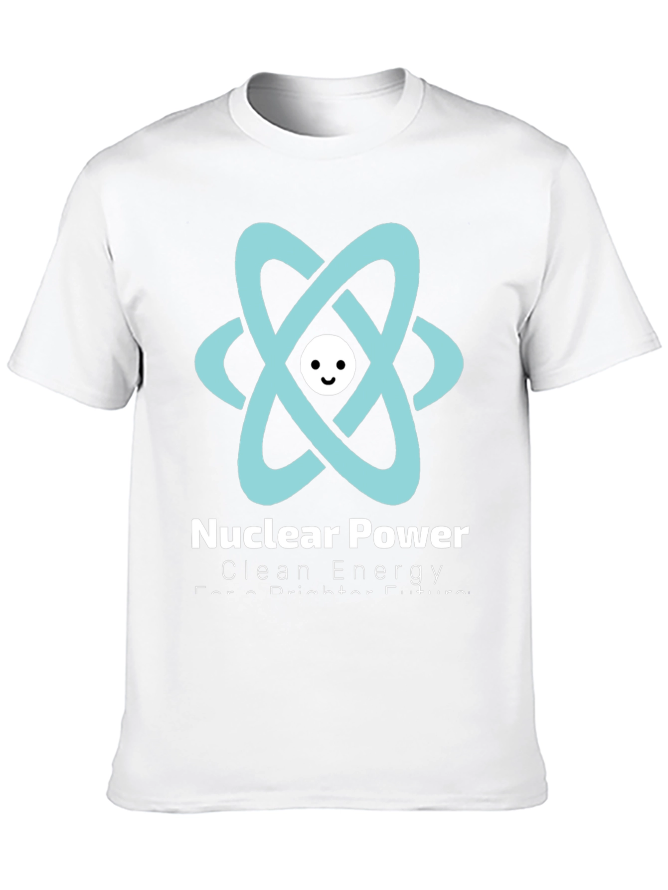 Nuclear Power T-Shirt - Clean Energy Future