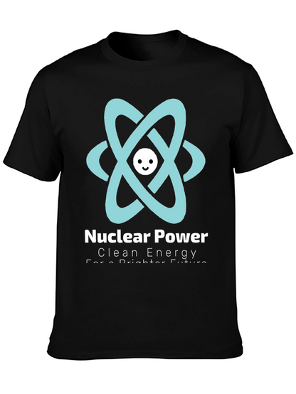 Nuclear Power T-Shirt - Clean Energy Future