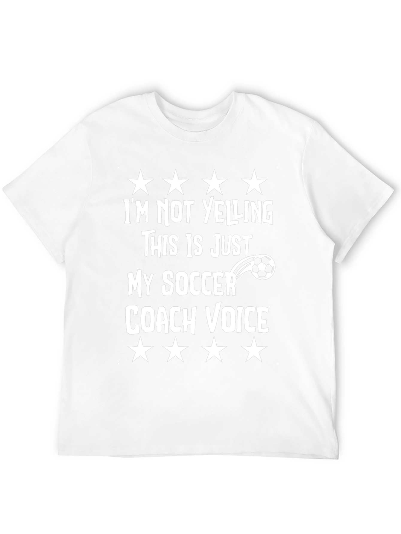 Funny Soccer Coach T-Shirt - Im Not Yelling