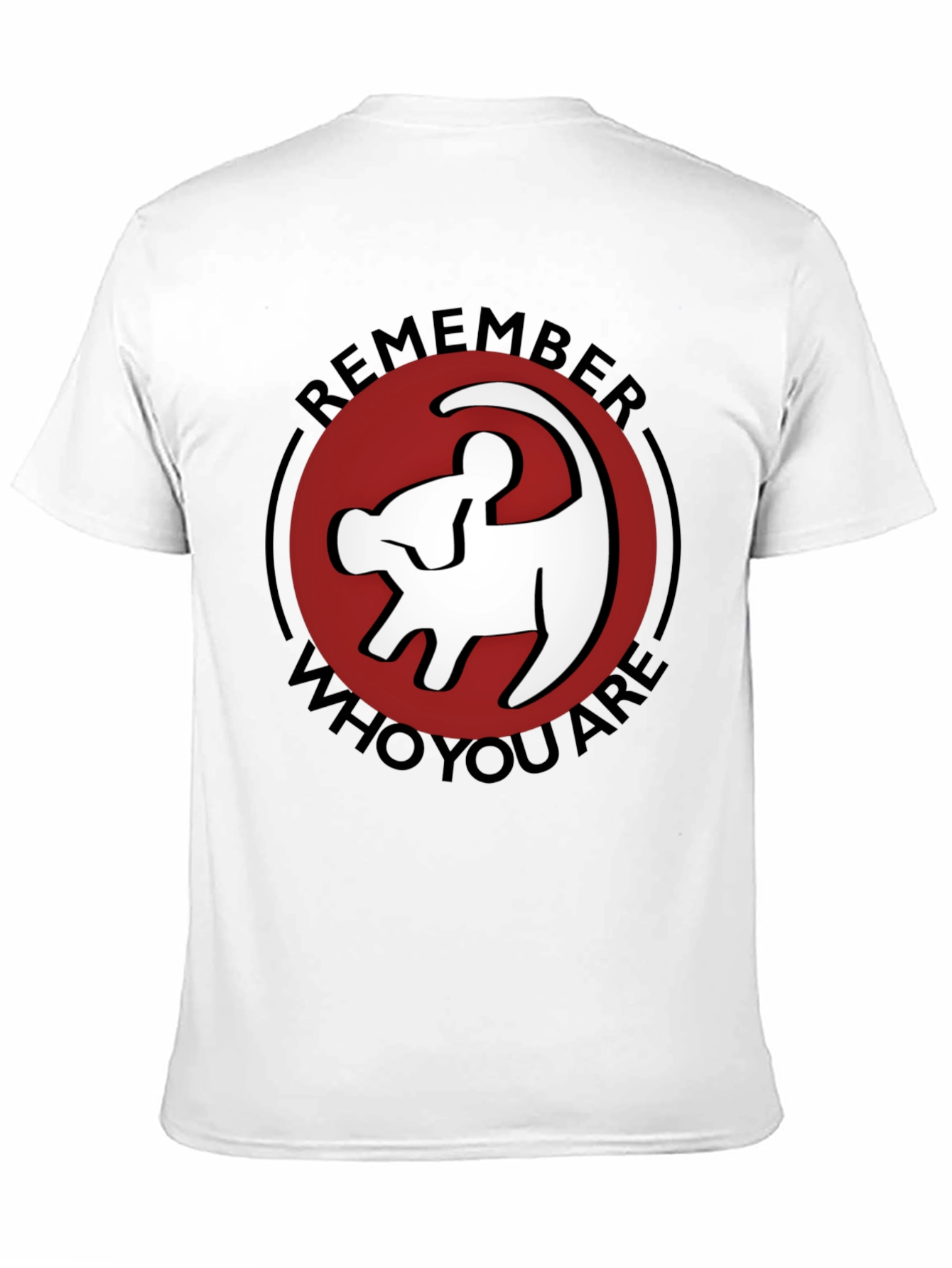 Remember Who You Are Lion King T-Shirt