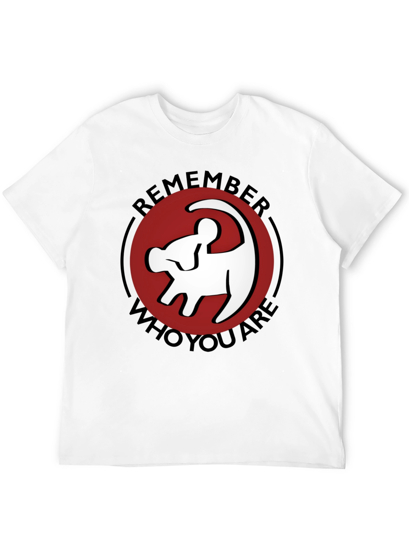 Remember Who You Are Lion King T-Shirt