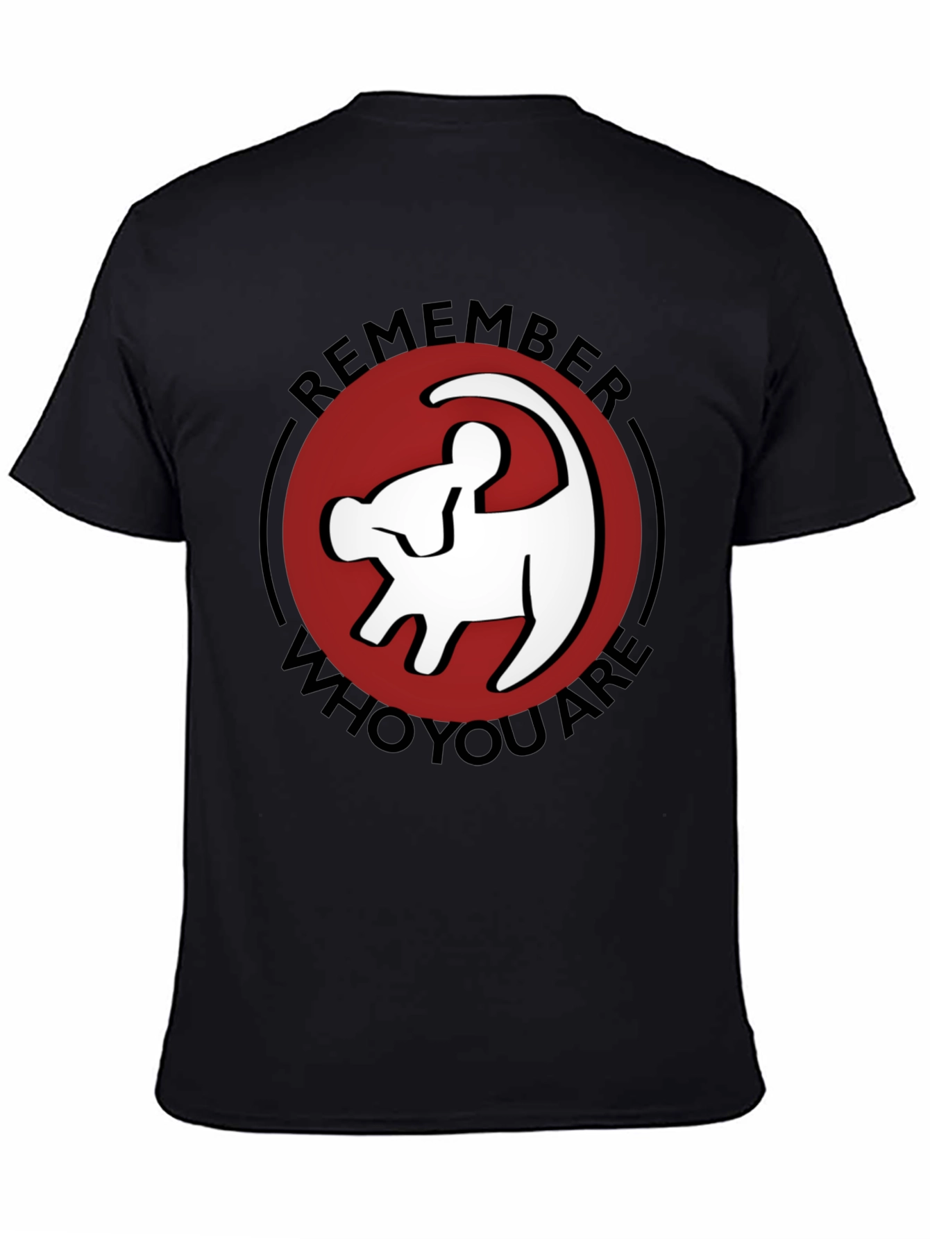 Remember Who You Are Lion King T-Shirt
