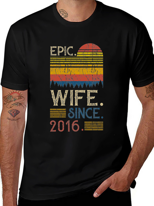Epic Wife Since 2016 Graphic T-Shirt