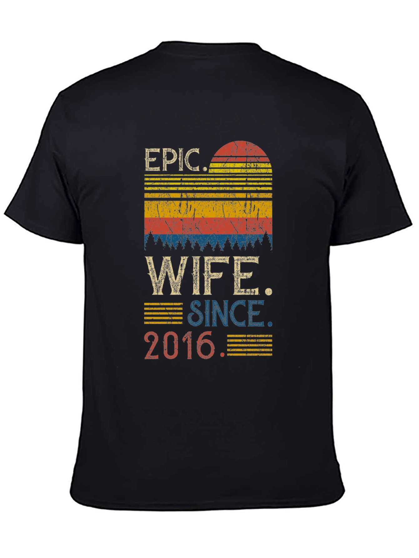 Epic Wife Since 2016 Graphic T-Shirt