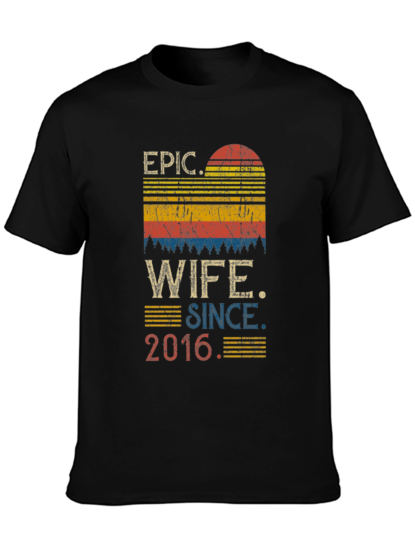 Epic Wife Since 2016 Graphic T-Shirt