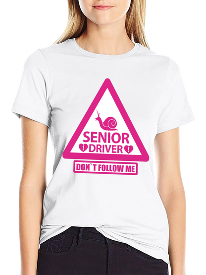 Senior Driver Funny Warning T-Shirt