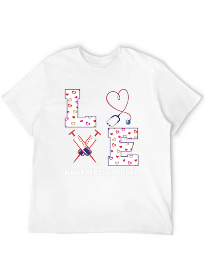 Nurse Researcher T-Shirt - Love Design
