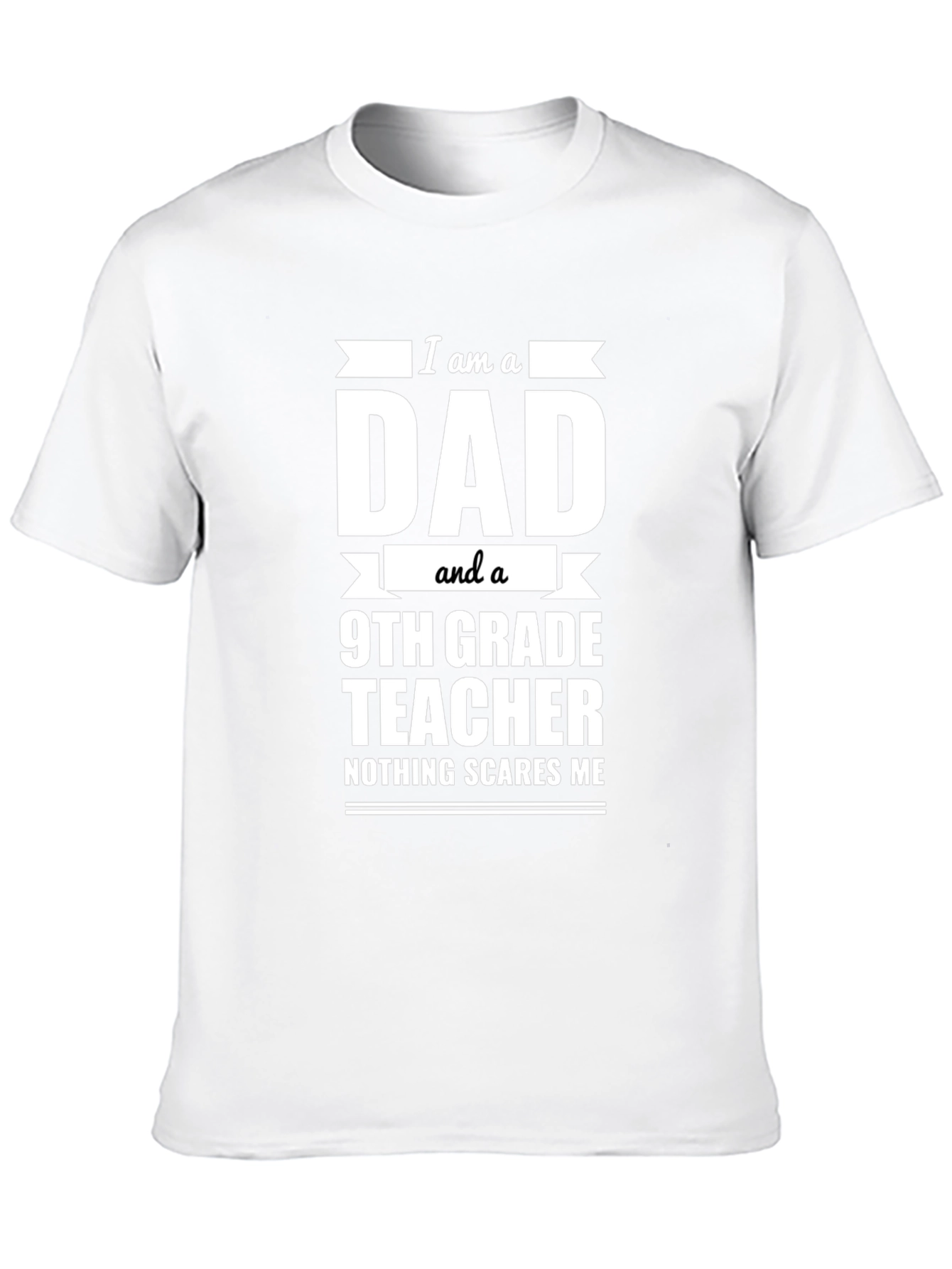 Dad 9th Grade Teacher T-Shirt - Funny Gift
