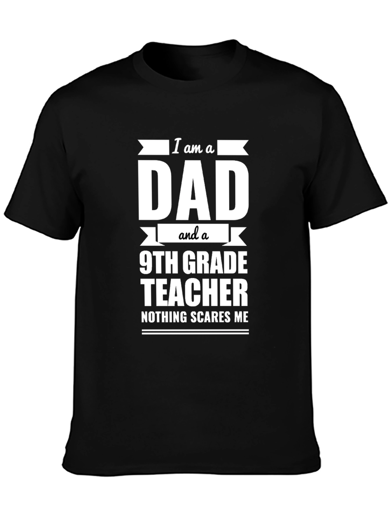 Dad 9th Grade Teacher T-Shirt - Funny Gift