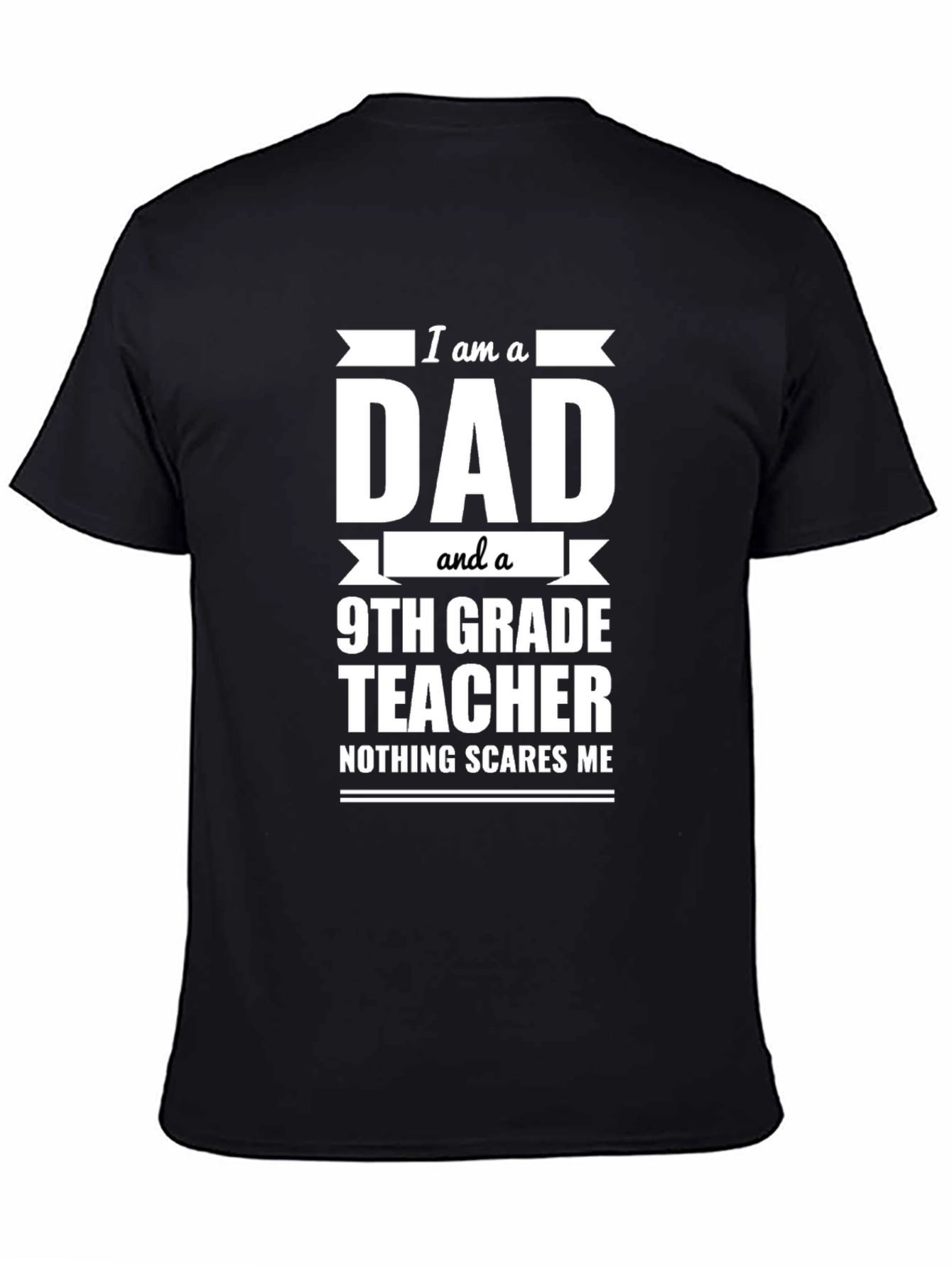 Dad 9th Grade Teacher T-Shirt - Funny Gift