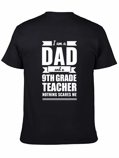 Dad 9th Grade Teacher T-Shirt - Funny Gift