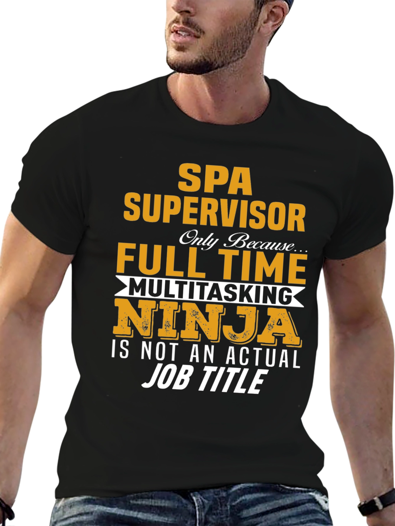 SPA Supervisor T-Shirt - Multitasking Ninja