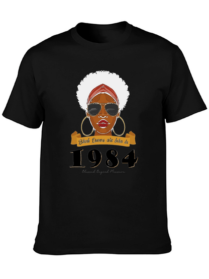 Black Queens Born in 1984 T-Shirt