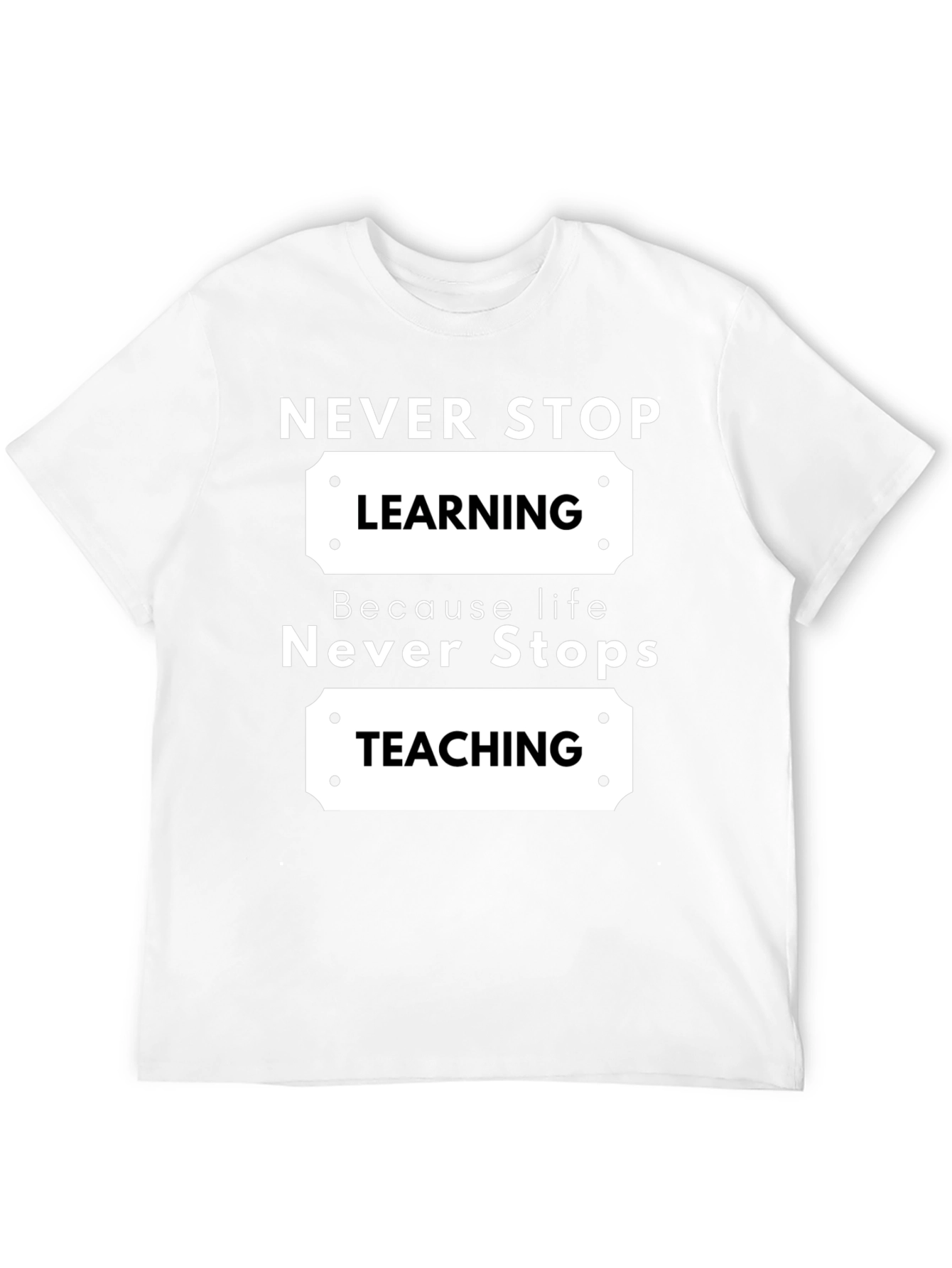 Never Stop Learning Black Graphic T-Shirt