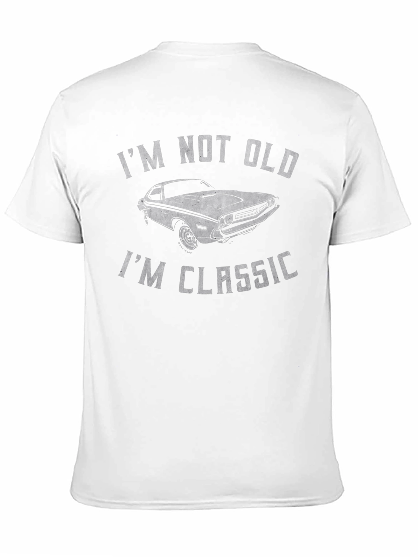 Im Not Old Im Classic Car T-Shirt