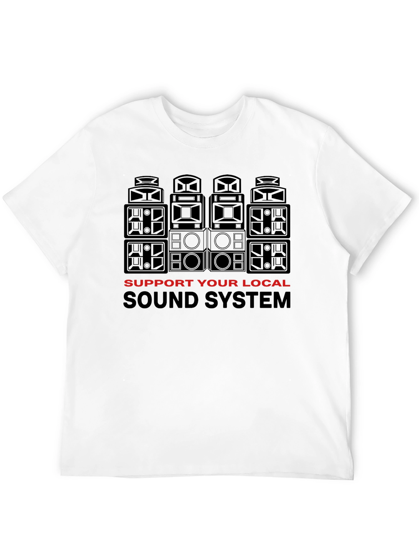 Support Your Local Sound System Black T-Shirt