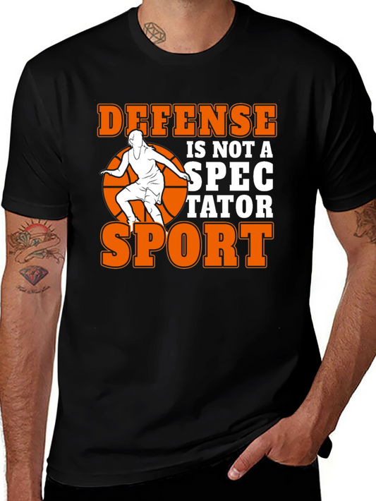 Defense is Not a Spectator Sport T-Shirt