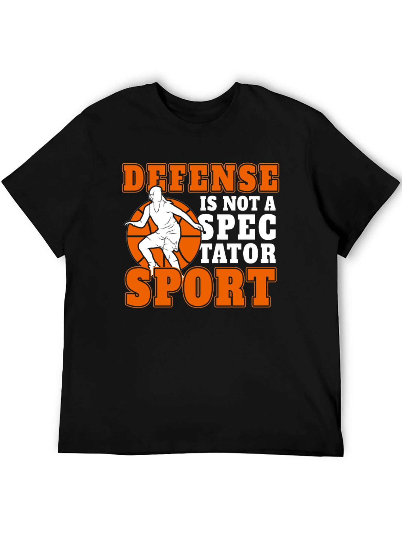 Defense is Not a Spectator Sport T-Shirt