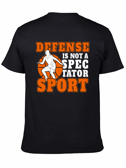 Defense is Not a Spectator Sport T-Shirt