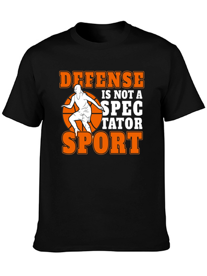 Defense is Not a Spectator Sport T-Shirt
