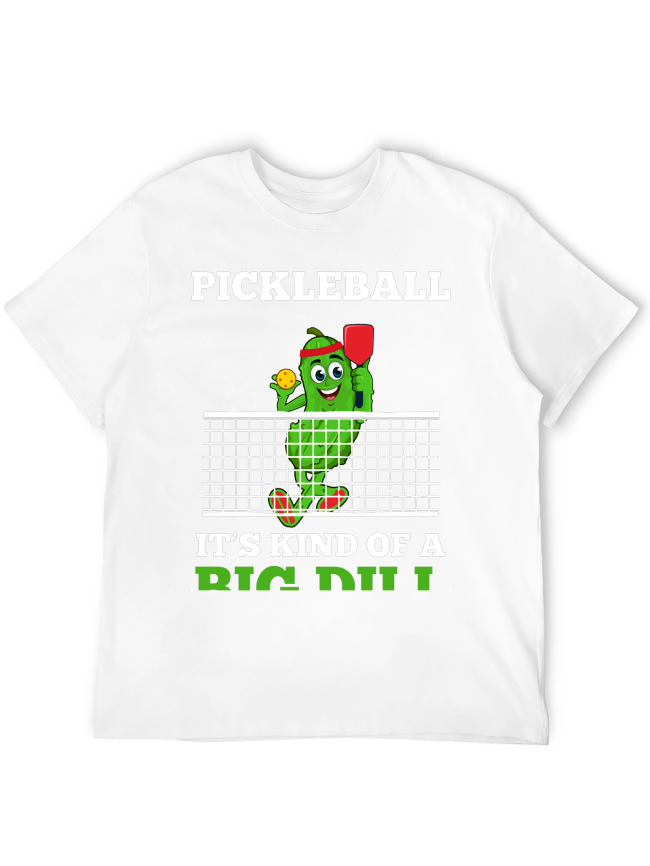 Pickleball Big Dill T-Shirt