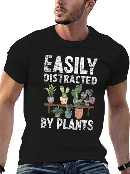 Easily Distracted by Plants Graphic T-Shirt