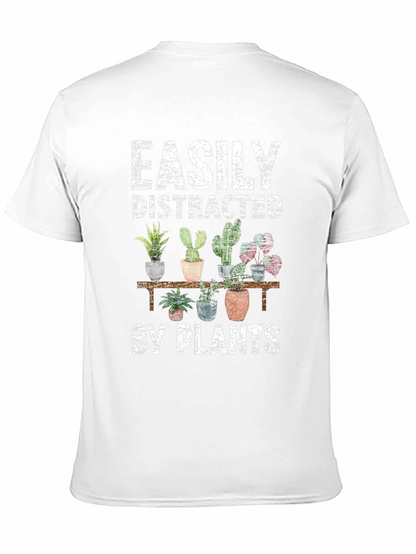 Easily Distracted by Plants Graphic T-Shirt