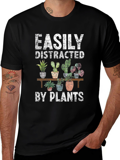 Easily Distracted by Plants Graphic T-Shirt