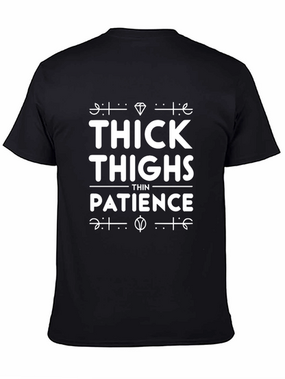 Thick Thighs Thin Patience Graphic Tee - Black