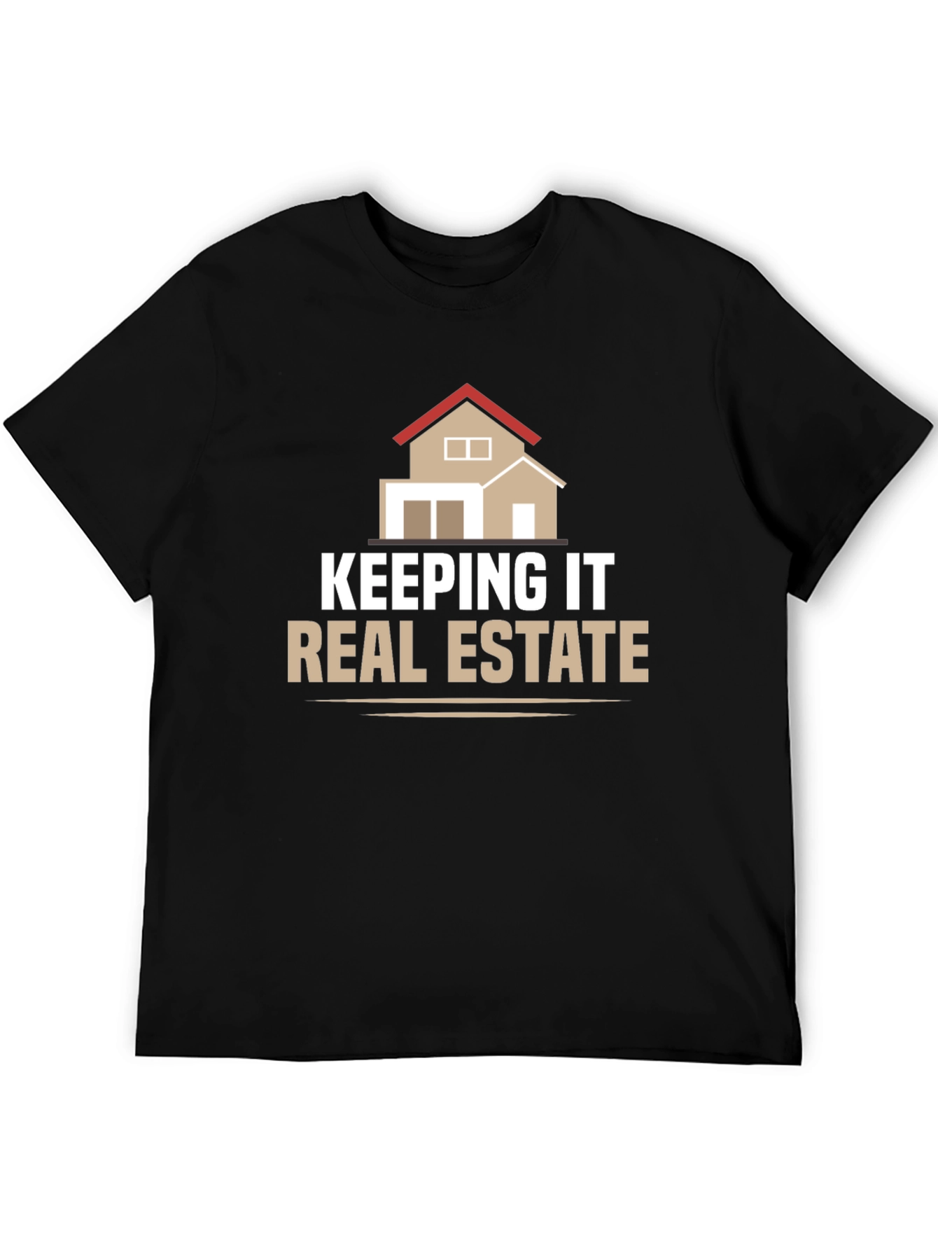 Keeping it Real Estate Graphic Tee