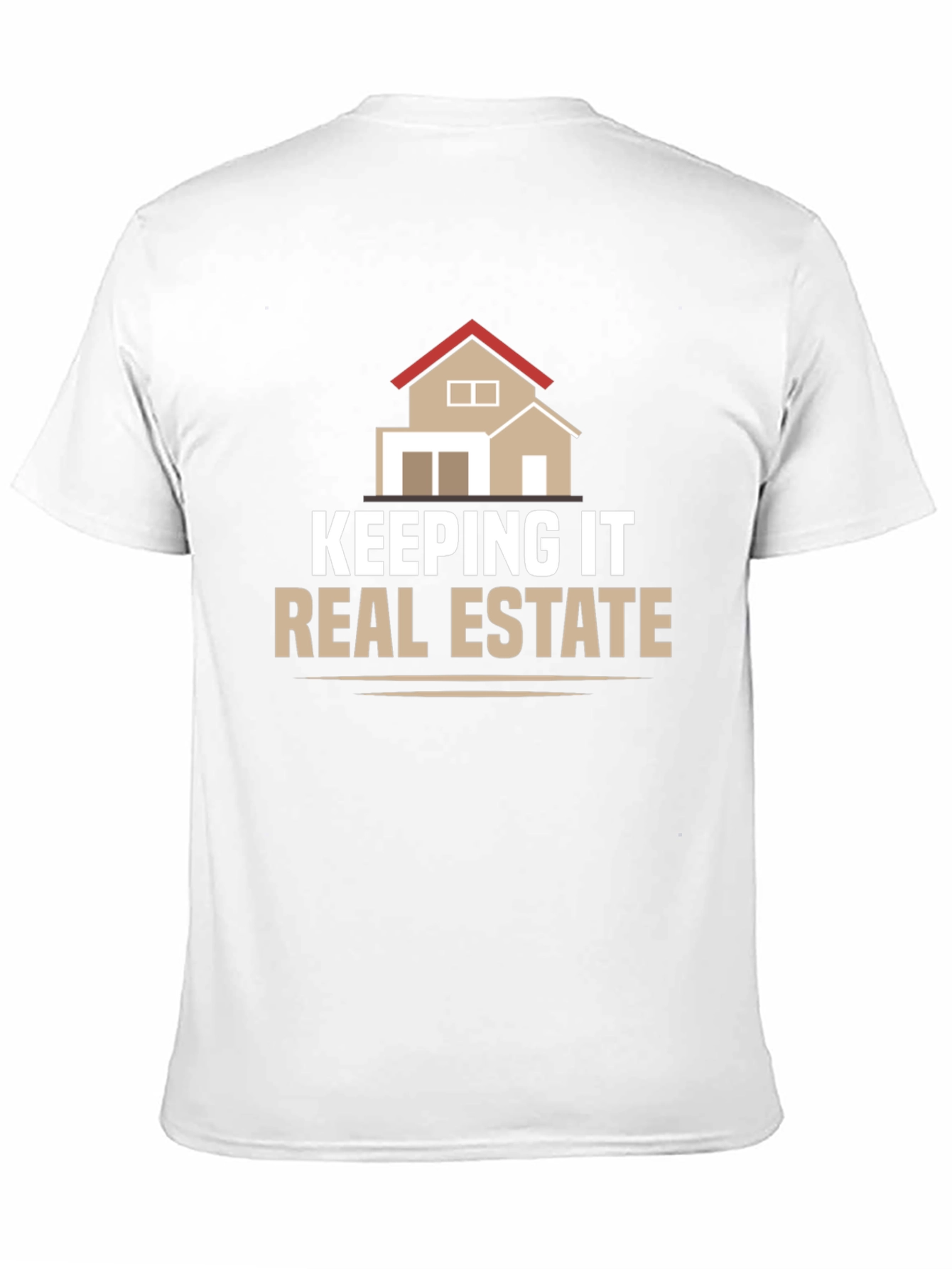 Keeping it Real Estate Graphic Tee