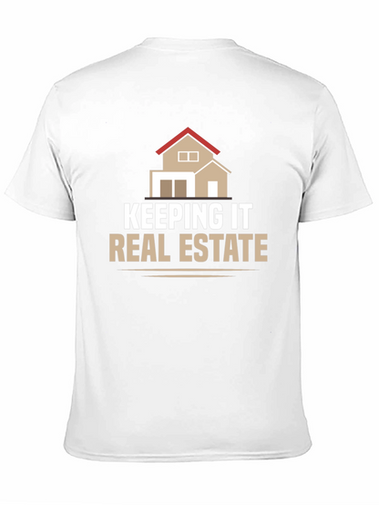 Keeping it Real Estate Graphic Tee