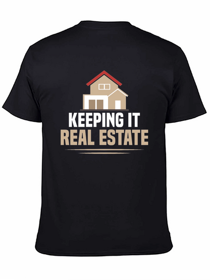 Keeping it Real Estate Graphic Tee