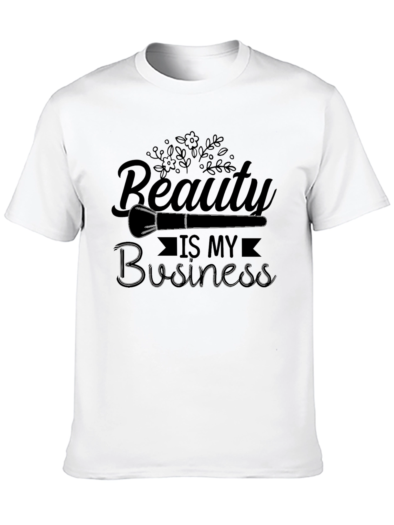 Beauty is My Business Graphic Tee