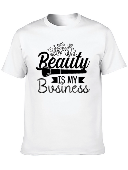 Beauty is My Business Graphic Tee