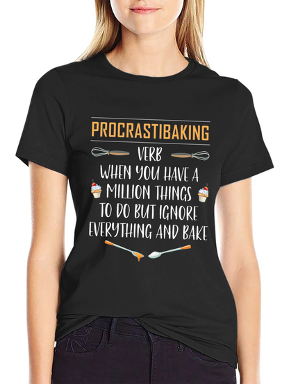 Procrastibaking Verb Black T-Shirt
