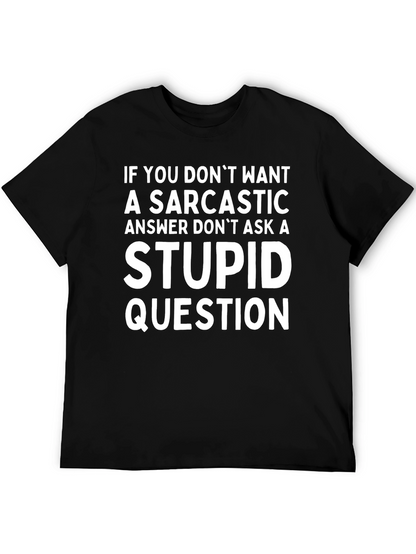 Sarcastic Answer T-Shirt