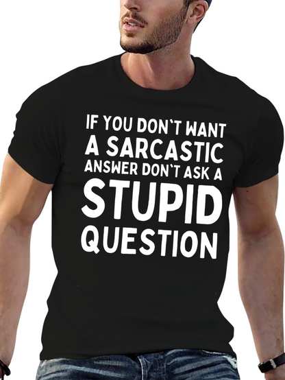 Sarcastic Answer T-Shirt