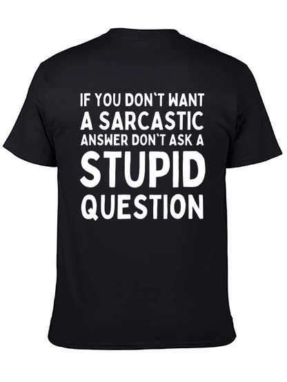 Sarcastic Answer T-Shirt