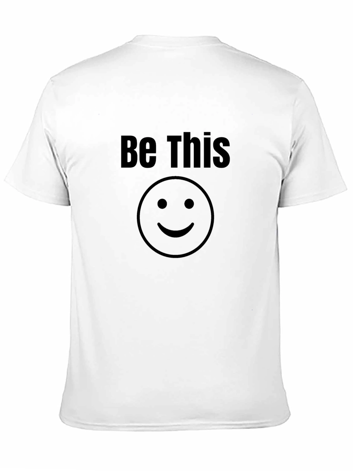Be This Smiley Face Black T-Shirt