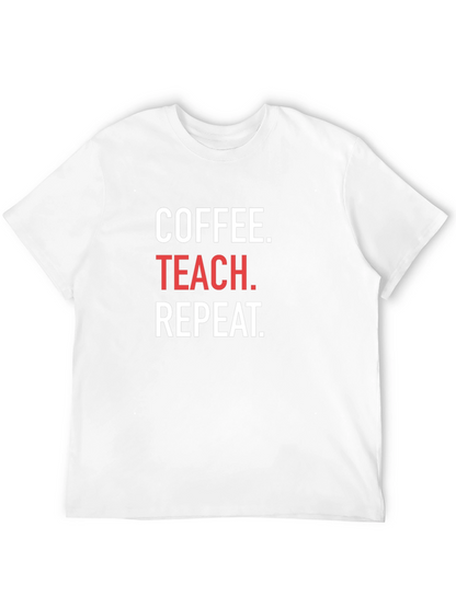 Coffee Teach Repeat Black T-Shirt