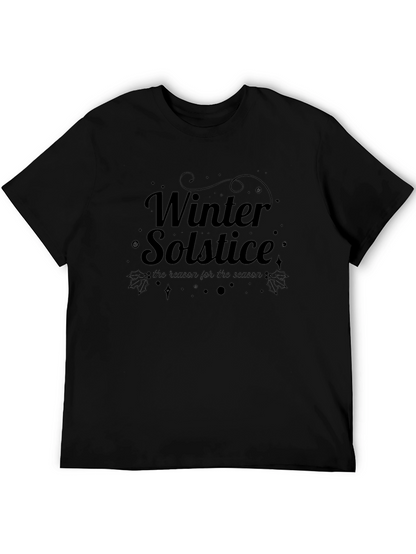 Winter Solstice T-Shirt - Reason for the Season