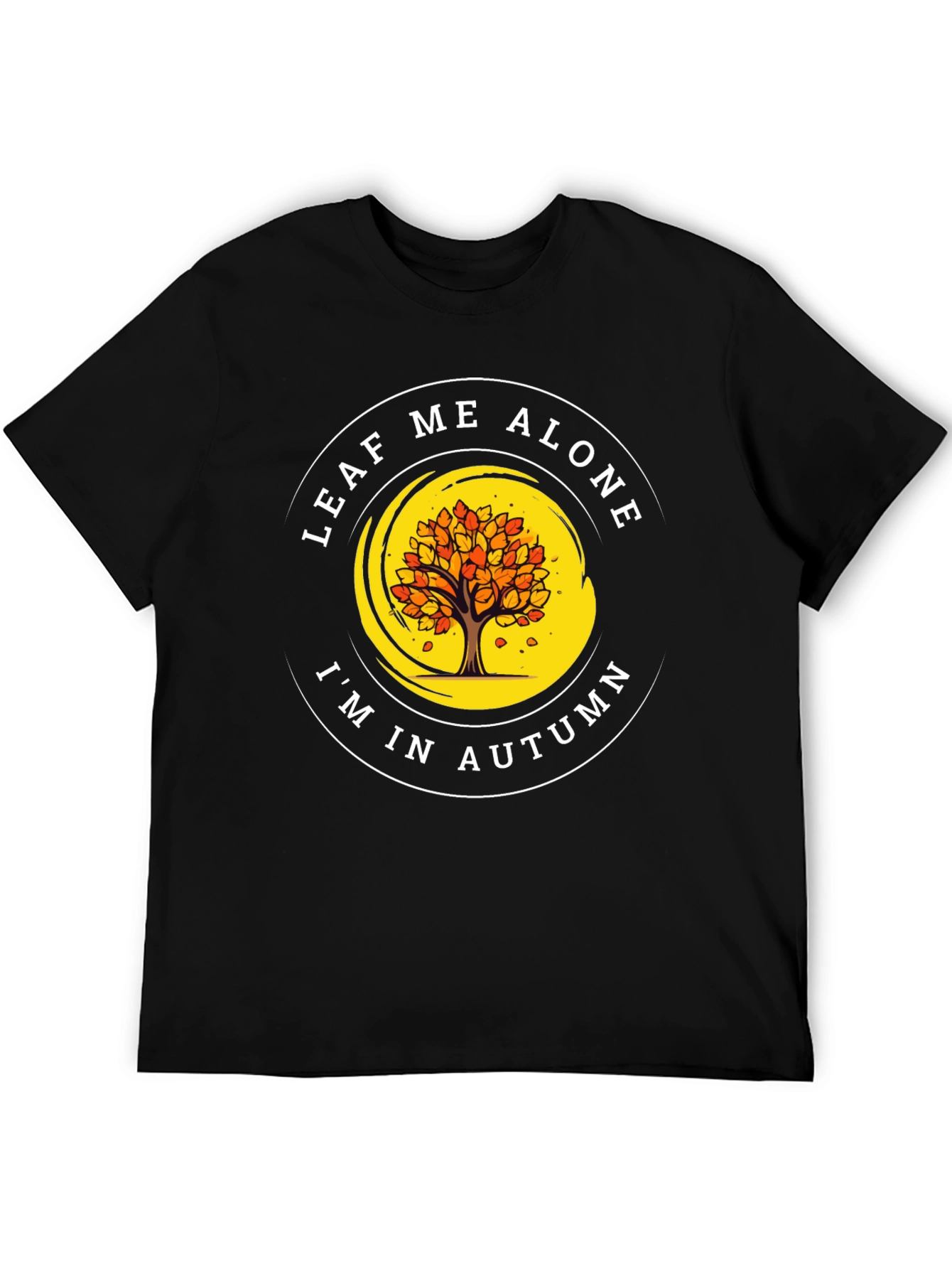 Leaf Me Alone Autumn T-Shirt