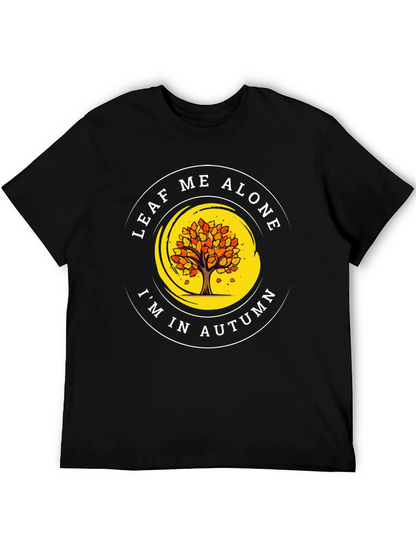 Leaf Me Alone Autumn T-Shirt