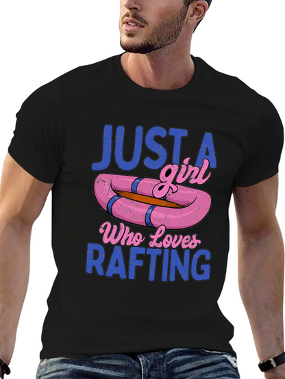 Just a Girl Who Loves Rafting T-Shirt